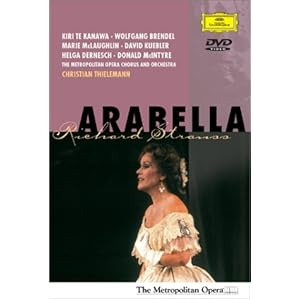 Richard Strauss - Arabella / Thielemann, Te Kanawa, Brendel, Metropolitan Opera