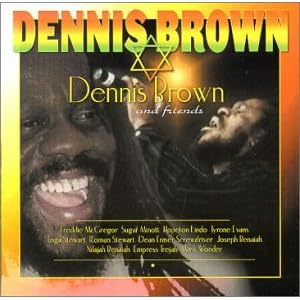 Dennis Brown and Friends