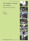 Die Stra�en, in denen wir wohnen 2. T�bingen