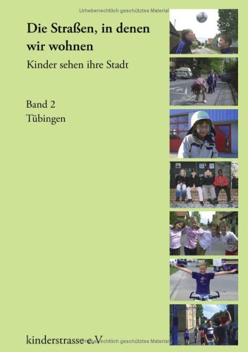 Die Stra�en, in denen wir wohnen 2. T�bingen