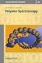 Polymer Spectroscopy (Macromolecular Symposia)