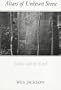 Altars of Unhewn Stone: Science and the Earth