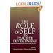 The Role of Self in Teacher Development (S U N Y Series, Studying the Self)