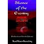 Silence Of The Evening