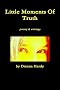 Little Moments Of Truth (Second Edition)