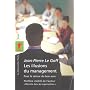 Les illusions du management : Pour le retour du bo&hellip de Jean-Pierre Le Goff