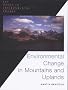 Environmental Change in Mountains and Uplands