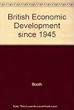 British economic development since 1945