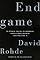 Endgame: The Betrayal And Fall Of Srebrenica, Europe's Worst Massacre Since World War II