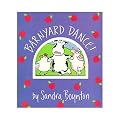 Barnyard Dance! (Boynton on Board)
