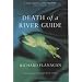 Death of a River Guide