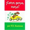 �Corre, perro, corre!
