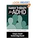 Family Therapy for ADHD: Treating Children, Adolescents, and Adults
