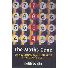 The Maths Gene: Why Everyone Has it, But Most People Don't Use it