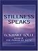 Books : Stillness Speaks (Walker Large Print Books)