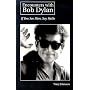Encounters with Bob Dylan: If You See Him, Say Hel&hellip von Tracy Johnson