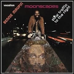 Bennie Maupin - Slow Traffic to the Right & Moonscapes