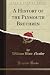 A History of the Plymouth Brethren (Classic Reprint) at Amazon: 41KPLSaRHyL._SL75_