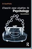 Classic case studies in psychology