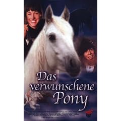 Das verwunschene Pony [VHS]