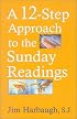 A 12-Step Approach to the Sunday Readings