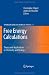 Free Energy Calculations (Springer Series in Chemical Physics)