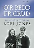 O'r bedd i'r crud : hunangofiant tafod