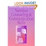 Nutrition Counseling & Communication Skills