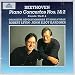 Beethoven: Piano Concertos Nos. 1 & 2