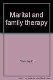 Marital and family therapy