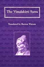 The Vimalakirti Sutra