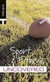 Review Trotman & Co Ltd  / Sport and Fitness Uncovered (Careers Uncovered)