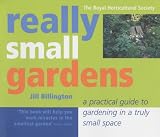 Books : Really Small Gardens: A Practical Guide to Gardening in a Truly Small Space (Rhs)