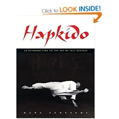 Hapkido: An Introduction to the Art of Self-Defense: Traditions Philosophy Technique