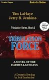  : Tribulation Force: The Continuing Drama of Those Left Behind (Left Behind, Book 2)