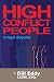 High Conflict People in Legal Disputes by Bill Eddy
