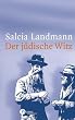 Der j�dische Witz. Soziologie und Sammlung