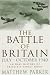 The Battle of Britain, July - October 1940