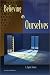 Books : Believing as Ourselves