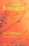 La Chaloupe, Tome 2 : L\'Aventurine