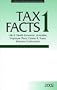 Tax Facts 1 2002: Life & Health Insurance, Annuities, Employee Plans, Estates & Trusts, Business Continuation