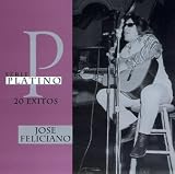 José Feliciano - Serie Platino