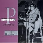 Serie Platino by  Jose Feliciano 