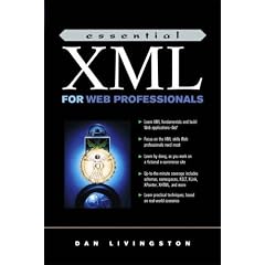 Essential Xml for Web Professionals