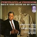Portraits Of Freedom: Music of Aaron Copland and Roy Harris