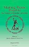 Making peace possible : the promise of economic conversion