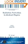 Radiation Protection in Medical Physics