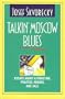 Talkin' Moscow Blues