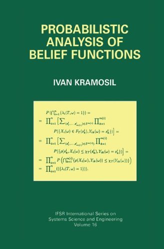 Probabilistic Analysis of Belief Functions (IFSR International Series on Systems Science and Engineering)
