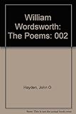William Wordsworth : the poems